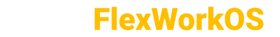 FlexWorkOS